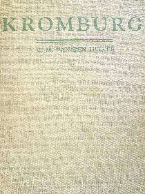 Kromburg - CM van den Heever Eerste druk 1937