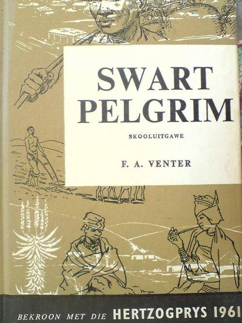 Swart pelgrim - FA Venter - skooluitgawe