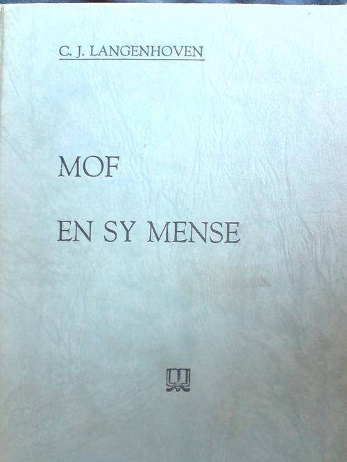 Mof en sy Mense - CJ Langenhoven