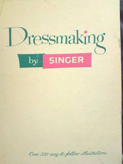 Dressmaking by Singer 1958