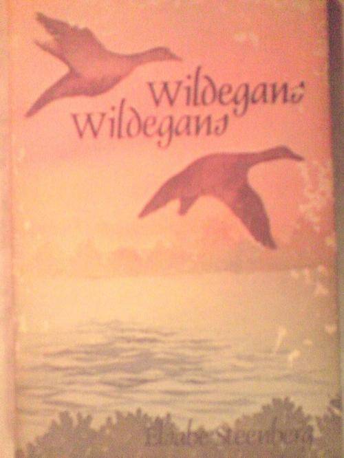 Wildegans Wildegans - Elsabe Steenberg