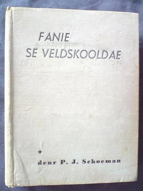Fanie se Veldskooldae- PJ Schoeman