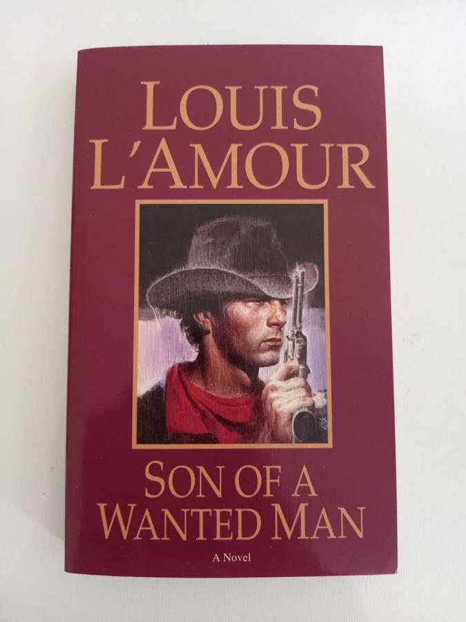 Louis L`Amour - Son of a wanted man