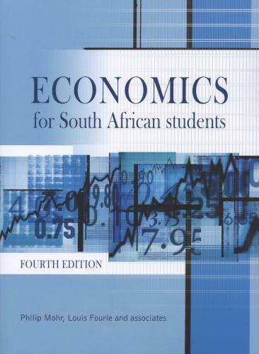 Economics for South African Students - 4th Ed.