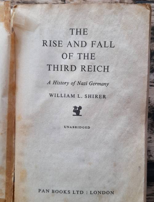The Rise and Fall of The Third Reich
