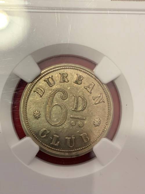 1860 Durban Club SIxpence NGC MS62 *** No Competition Only Specimen to ever grade in Mint State