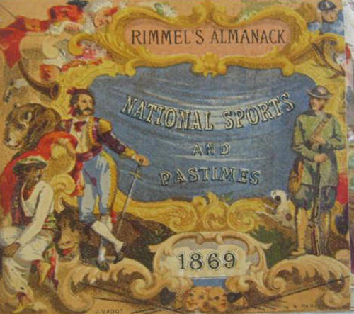 RARE, RARE, RARE !!!   1869 RIMMELS ALMANACK, NATIONAL SPORTS AND PASTIMES