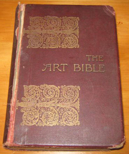 R1.00 START !  THE ART BIBLE, PUBLISHED BY GEORGE NEWNES, LIMITED, SOUTHAMPTION STREET, LONDON 1896.