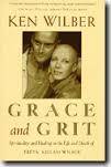 Grace and grit.  Ken Wilber