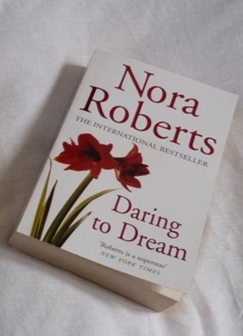 Nora Roberts - Daring to Dream