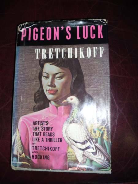 TRETCHIKOFF: PIGEONS LUCK