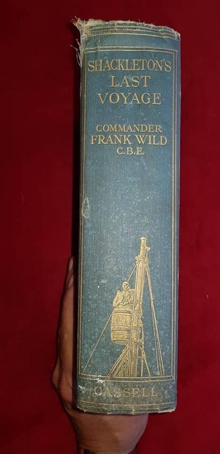 RARE BOOK: SCHAKELTON'S LAST VOYAGE: 1923 EDITION BY CASSEL & COMP.LTD