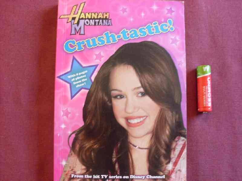 Hannah Montana - Crush Tastic