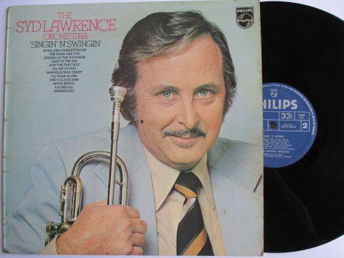 THE SYD LAWRENCE ORCHESTRA - SINGIN' 'N SWINGIN'  - UK / VG+ / EX