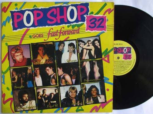 POP SHOP 32 GOES FAST FORWARD - RSA - VG / VG+ GATEFOLD
