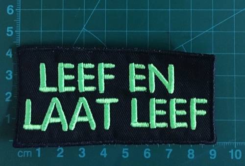 BDG219 Afrikaans 25 Leef en laat leef badge patch