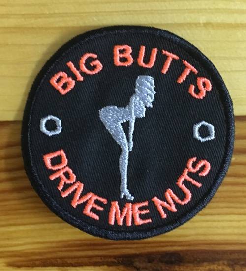 BDG802 Big butts badge patch