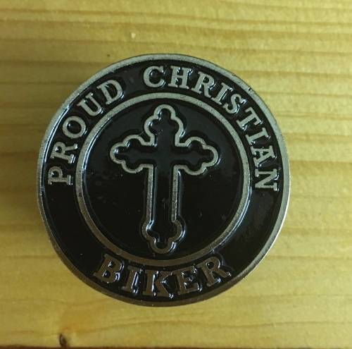 Proud Christian Biker metal badge pin sturdy screw backside