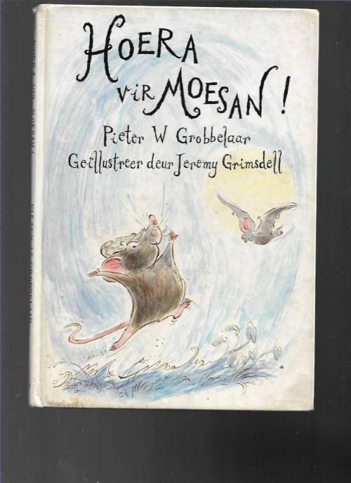 HOERA VIR MOESAN- PIETER W GROBBELAAR