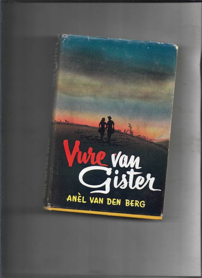 VROUE VAN GISTER- ANEL VAN DEN BERG