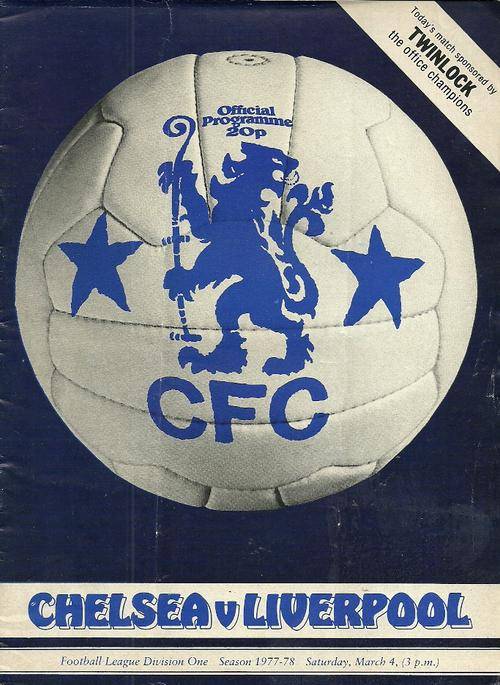Chelsea v Liverpool 1977/78 Division 1 League Match Programme
