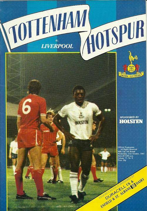 Tottenham Hotspur v Liverpool 1984/85 League Cup 3rd Rnd Match Programme
