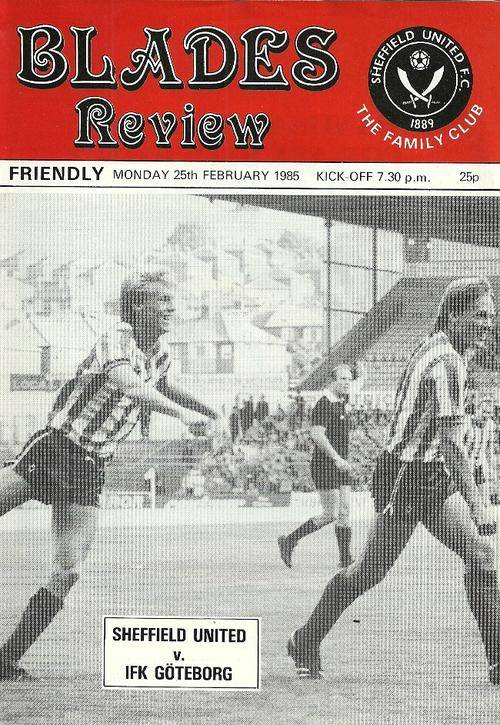 Sheffield United v IFK Goteborg ( Sweden ) 1985 Friendly Match Official  Programme