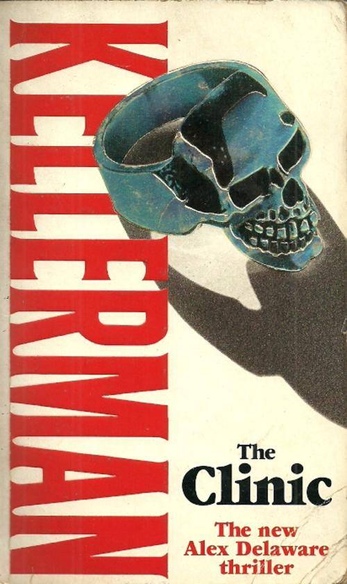 The Clinic by Jonathan Kellerman