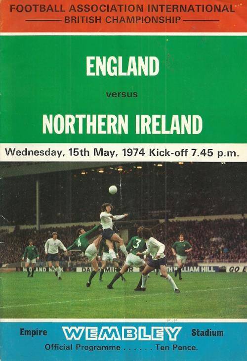 England v Northern Ireland 1974 British Championship Match Programme