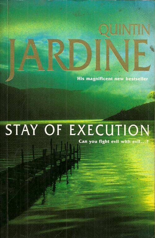 Stay Of Execution Pleasure by Quintin Jardine