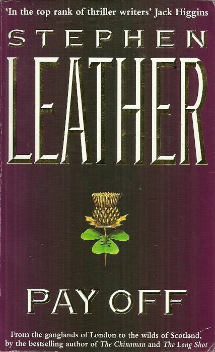 Pay Off by Stephen Leather