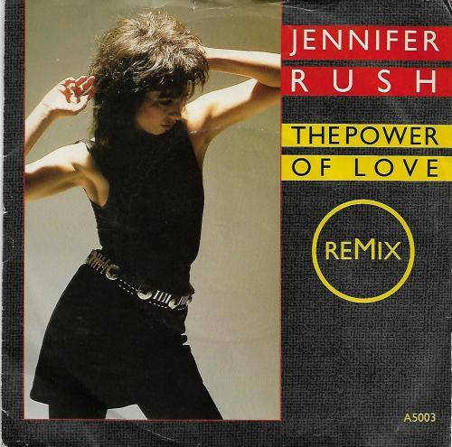 Jennifer Rush - The Power Of Love (Remix) 7` Vinyl Record - UK Pressing