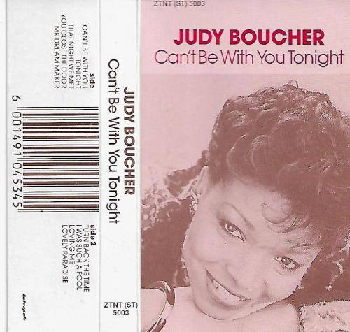 Judy Boucher - Can't Be With You Tonight Cassette Tape