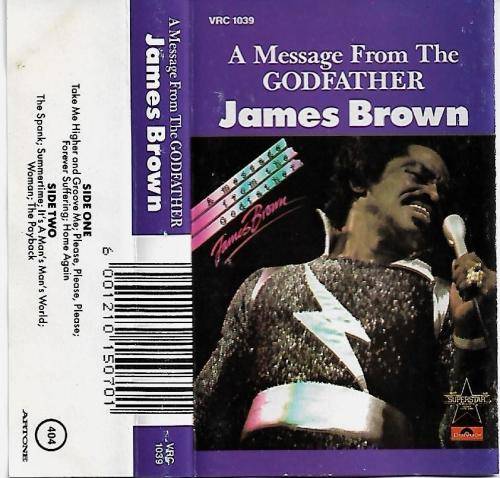 James Brown - A Message From The Godfather Cassette Tape