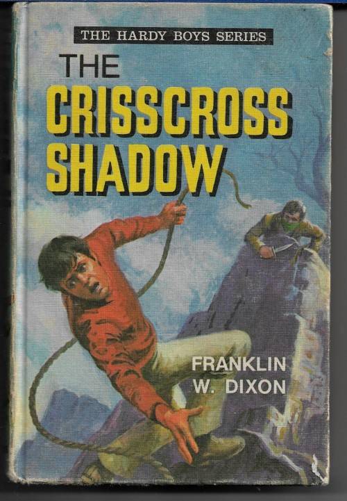 THE HARDY BOYS Issue # 24 : The Crisscross Shadow by Franklin W. Dixon ( Hard Cover )