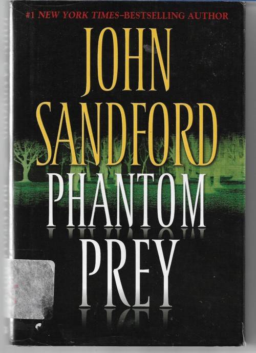Phantom Prey by John Sandford ( Hardcover )