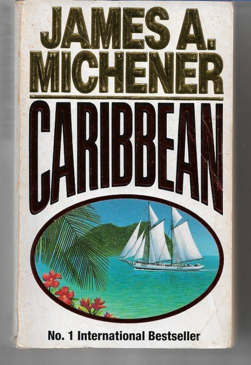 Caribbean by James A. Michener