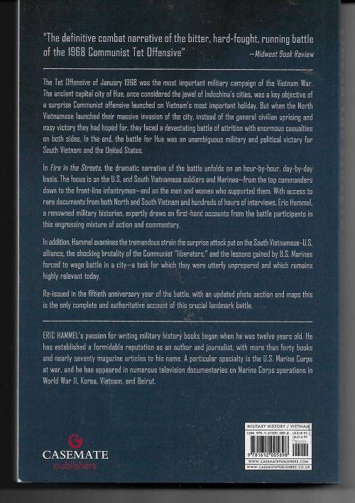 Fire in The Streets - The Battle For Hue, Tet 1968 by Eric Hammel