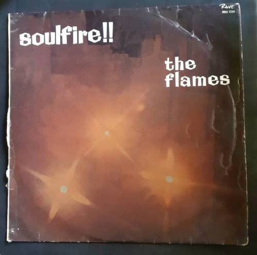 The Flames - Soulfire!! LP Vinyl Record