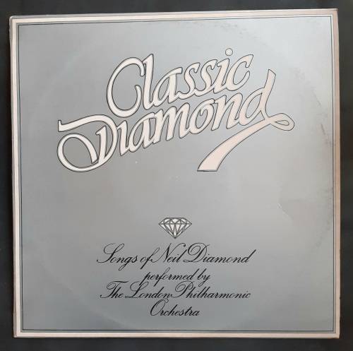 Classic Diamond - Songs of Neil Diamond Performed by London Orchestra LP Vinyl Record