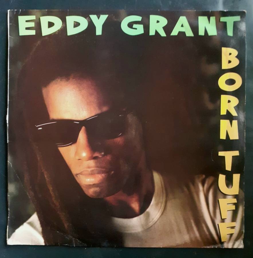 Eddy Grant - Born Tuff LP Vinyl Record