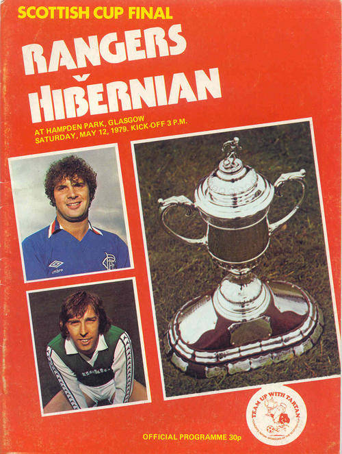 GLASGOW RANGERS v HIBERNIAN 1979 SCOTTISH CUP FINAL OFFICIAL PROGRAMME