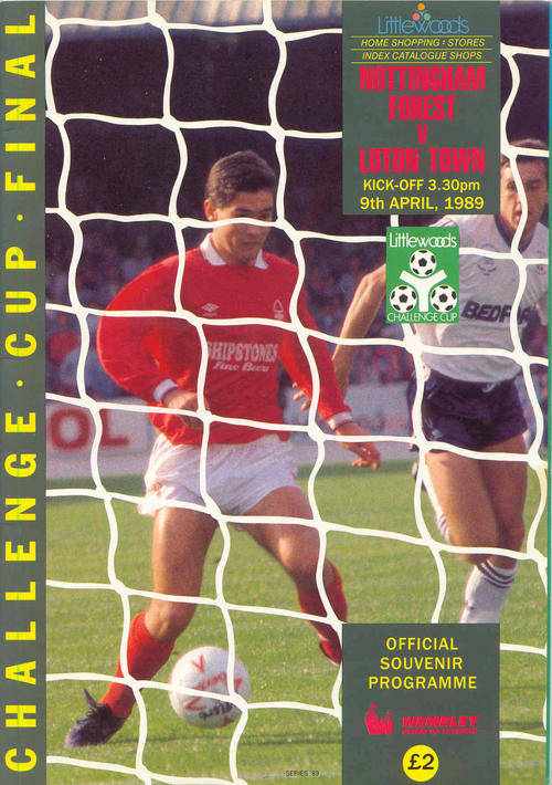 NOTTINGHAM FOREST - LUTON TOWN 1989 LEAGUE CUP FINAL OFFICIAL PROGRAMME