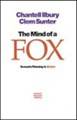 The Mind of a Fox
