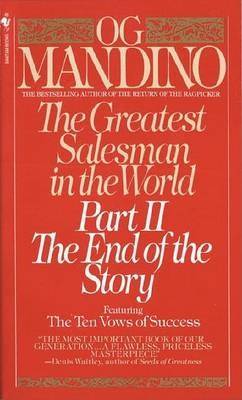 Og Mandino - The Greatest Salesman in the World Part II - the End of the Story