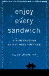Enjoy Every Sandwich