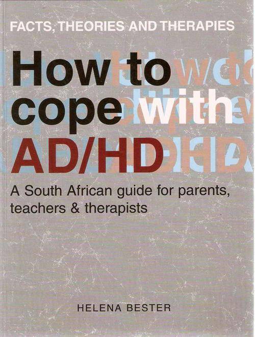 How to cope with AD/HD