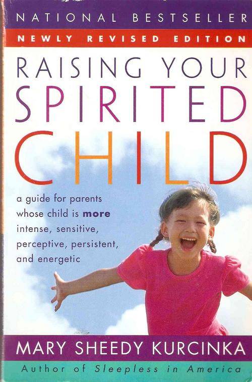 Raising your spirited child