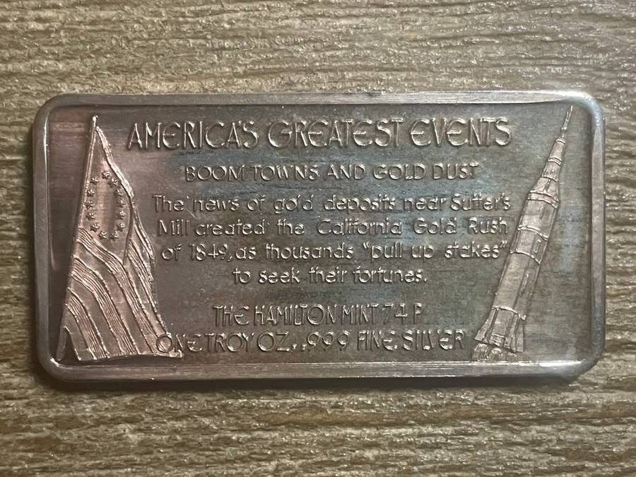 Silver 1 oz *** California Gold Rush *** 1976 Hamilton Mint do your research