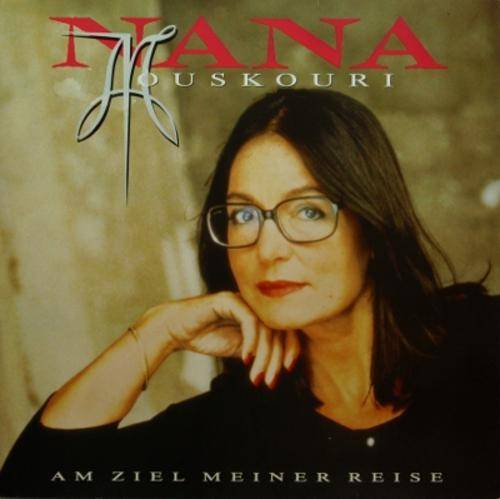 NANA MOUSKOURI: AM ZIEL MEINER REISE - Netherlands PHILIPS pressing LP